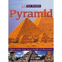 Eyewonder: Pyramid: Open Your Eyes to a World of Discovery by DK Hardback Book