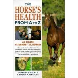 The Horses Health from A to Z: An Equine Vete... by Wreford, Susan M. Paperback