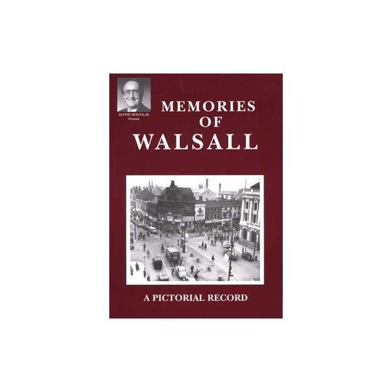 Memories of Walsall (Alton Douglas Presents) by Douglas, Alton Paperback Book