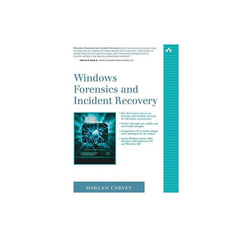 Windows Forensics and Incident Recovery by Carvey, Harlan Mixed media product