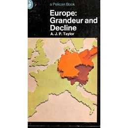 Europe: Grandeur And Decline by Taylor, A. J. P. Paperback Book  Fast