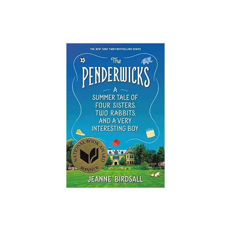 The Penderwicks: A Summer Tale of Four Sisters, Two Rabbi... by Birdsall, Jeanne