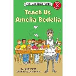 Teach Us, Amelia Bedelia (I Can Read Books: Level 2) by Parish, Peggy Book The