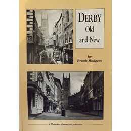 Derby Old and New by Rodgers, Frank Paperback Book