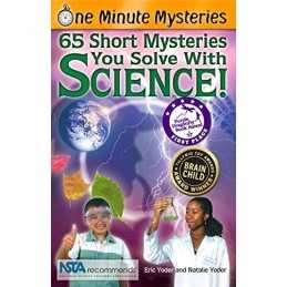 One Minute Mysteries: 65 Short Mysteries You Solve with Sci... by Yoder, Natalie