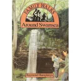 Family Walks Around Swansea (Family Walks S.) by Humphreys, Raymond Paperback
