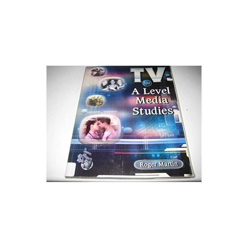 TV For A Level Media Studies, Martin, Roger
