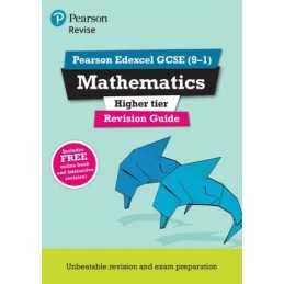REVISE Edexcel GCSE (9-1) Mathematics Higher Revision Guid... by Smith, Mr Harry