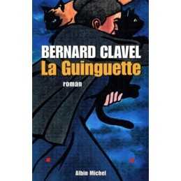 Guinguette (La): 6039713 (Romans, N..., Clavel, Bernard