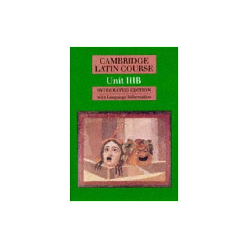 Cambridge Latin Course Unit 3B (Integrated)... by Cambridge School Cla Paperback