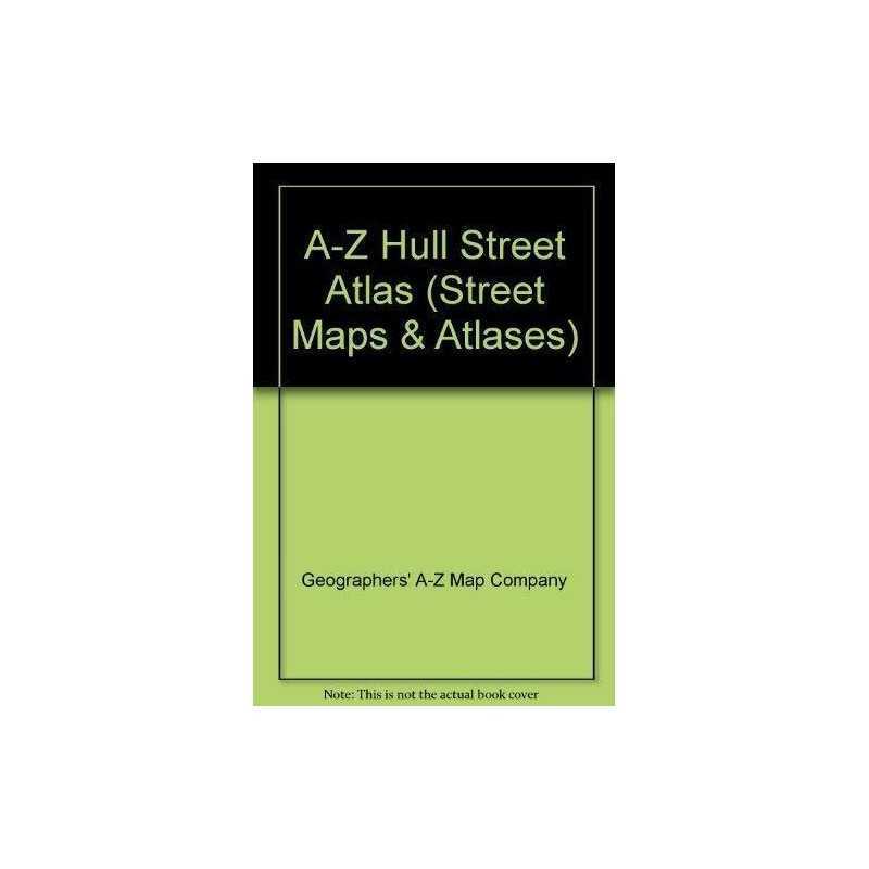 A-Z Hull Street Atlas (Street Maps & Atlase... by Geographers A-Z Map Paperback