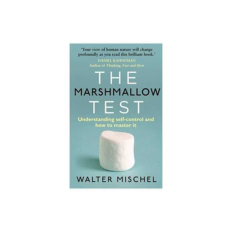 The Marshmallow Test: Understanding..., Mischel, Walter
