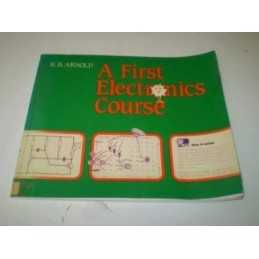 A First Electronics Course by Arnold, B. Paperback Book