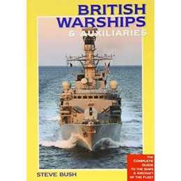 British Warships & Auxiliaries 2015/16 by Bush, Steve Book