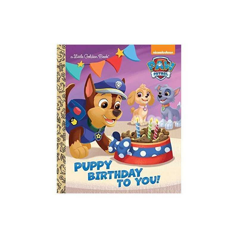 Puppy Birthday to You! (Paw Patrol) (Little Golden Book) by Golden Books Book