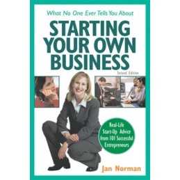 What No One Ever Tells You About Starting Your Own Busine... by Norman, Jan Book
