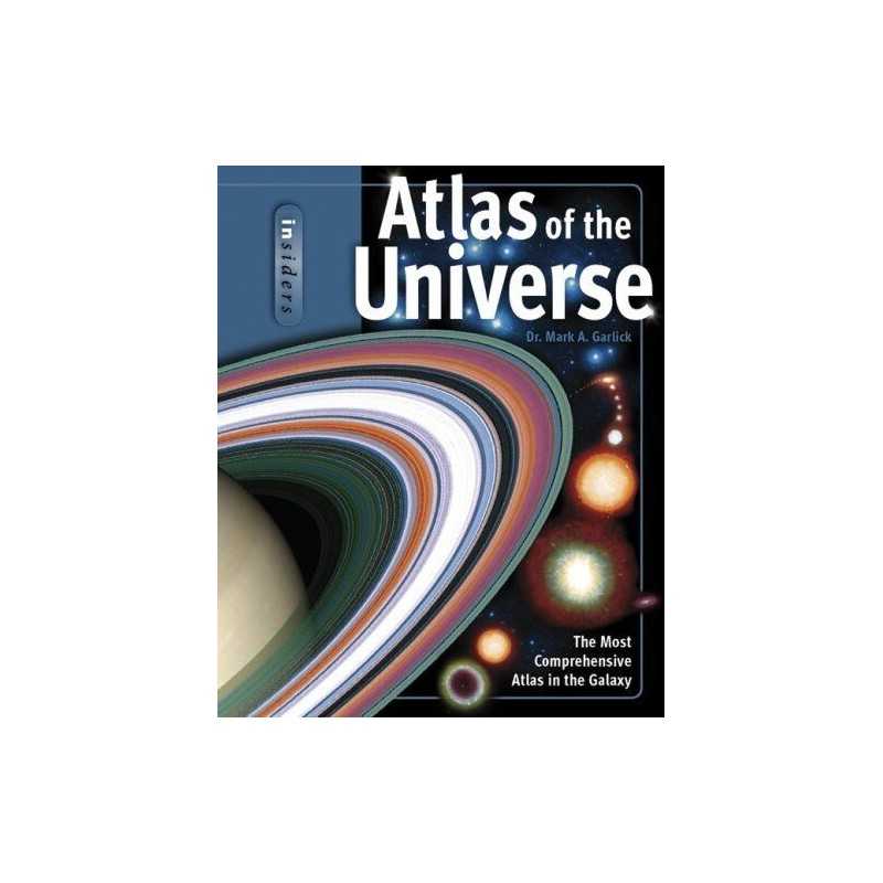 Insiders Atlas of the Universe by Garlick, Dr. Mark A. Paperback Book