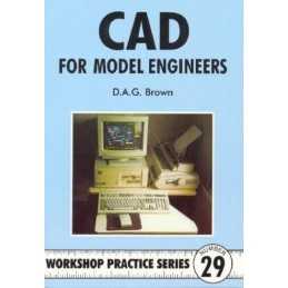 C.A.D for Model Engineers (Workshop Practice) by Brown, D.A.G. Paperback Book