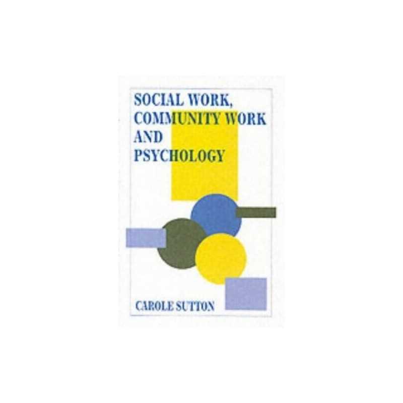 Social Work, Community Work by Sutton, Sutton Paperback Book