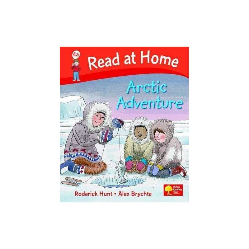 Read at Home: More Level 4a: Arctic Adventure by Hunt, Roderick Hardback Book