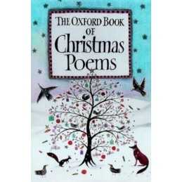 The Oxford Book of Christmas Poems Paperback Book