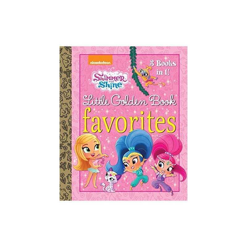 Shimmer and Shine Little Golden Book Favorites (Shimmer and S... by Golden Books