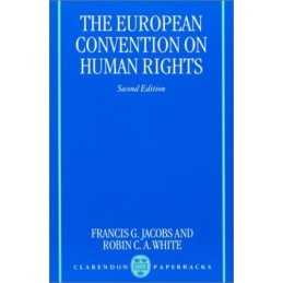 The European Convention on Human Rights by White, Robin C.A. Paperback Book The