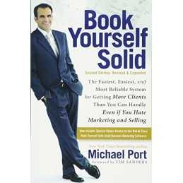 Book Yourself Solid: Second Edition, Revised & Exp... by Port, Michael Paperback