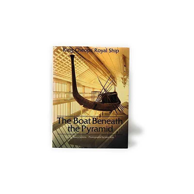 The Boat Beneath the Pyramid by Nancy Jenkins Book