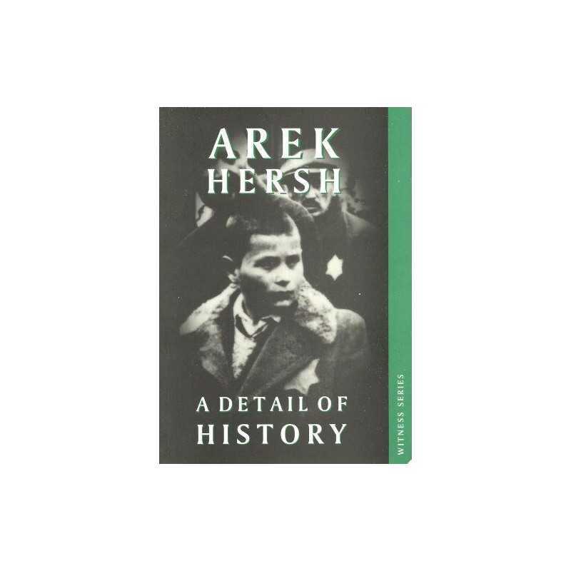 A Detail of History (Witness Collection) by Hersh, Arek Paperback Book