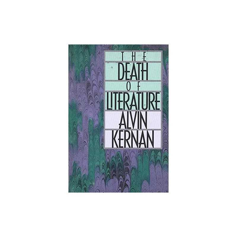 The Death of Literature by Kernan, Alvin B. Paperback Book
