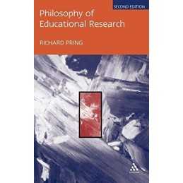 Philosophy of Educational Research: 2nd Edition by Pring, Richard Paperback The