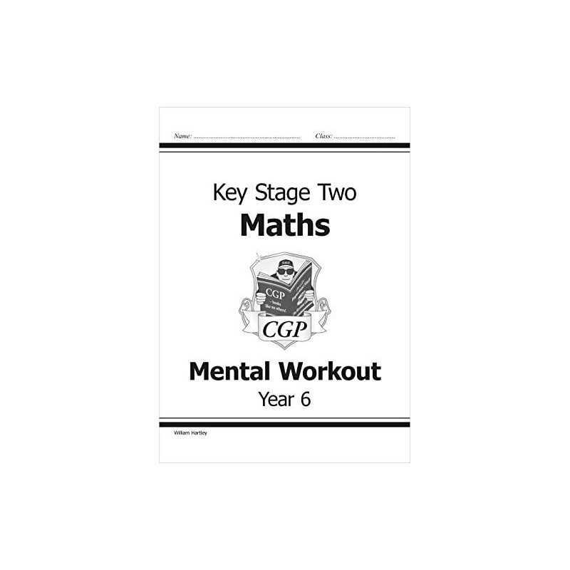 KS2 Mental Maths Workout - Year 6 (CGP KS2 Maths) by Hartley, William Paperback
