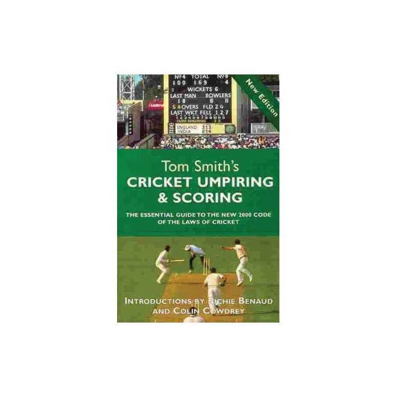 Tom Smiths Cricket Umpiring And Scoring..., Smith, Tom