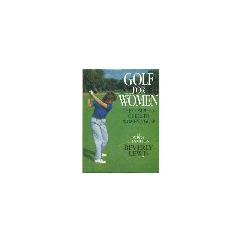 Golf for Women by Lewis, Beverly Book