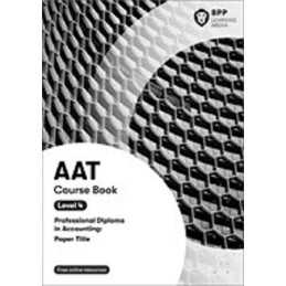 AAT Management Accounting Budgeting: Course Book by BPP Learning Media Book The