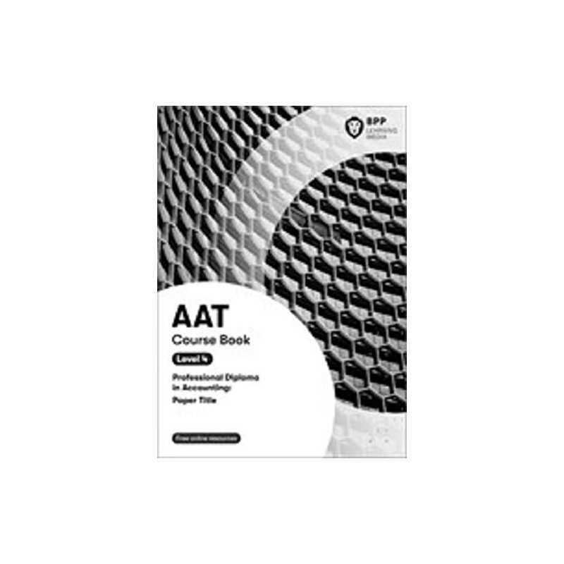 AAT Management Accounting Budgeting: Course Book by BPP Learning Media Book The