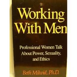 Working with Men by Beth Milwid Paperback Book
