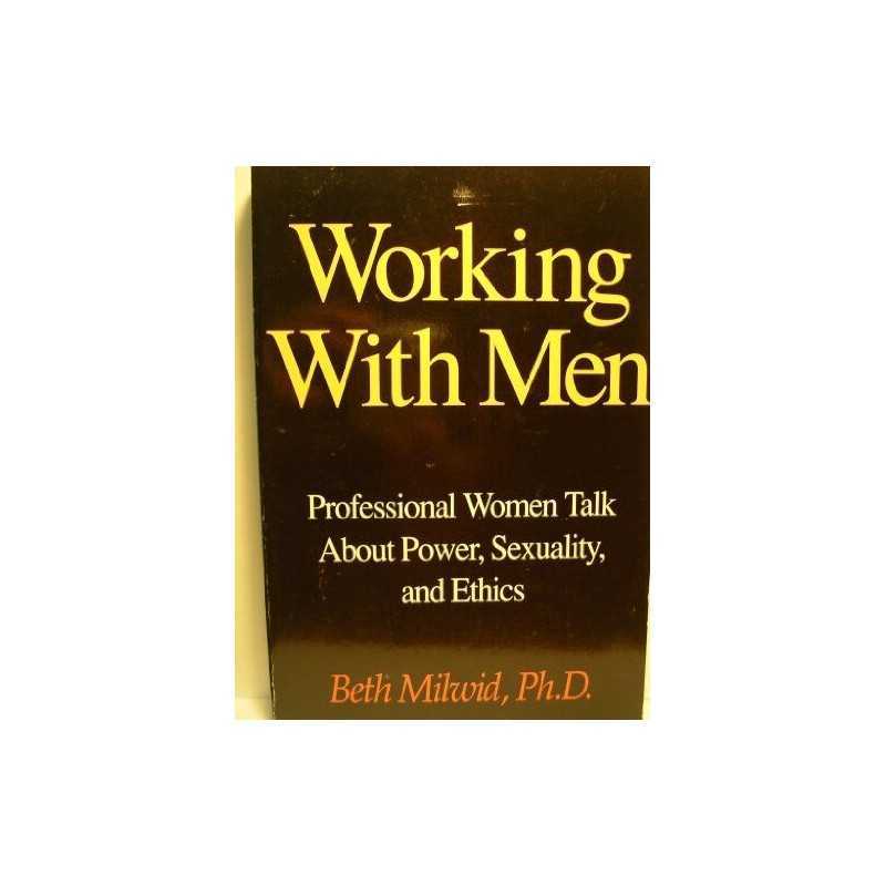 Working with Men by Beth Milwid Paperback Book