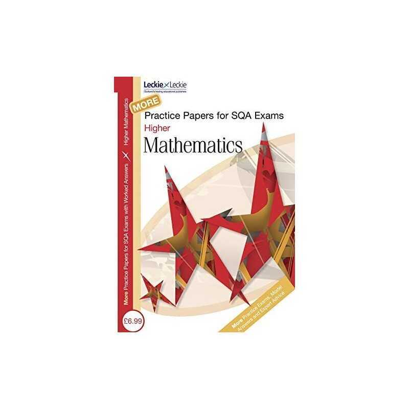 More Practice Papers for SQa Exams - Higher Maths: Se... by Ken Nisbet Paperback