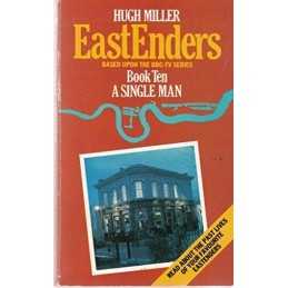 The Eastenders: A Single Man Bk. 10 by Miller, Hugh Paperback Book