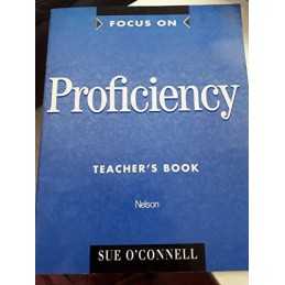 Focus On Proficiency Teachers Book T..., OConnell, Sue