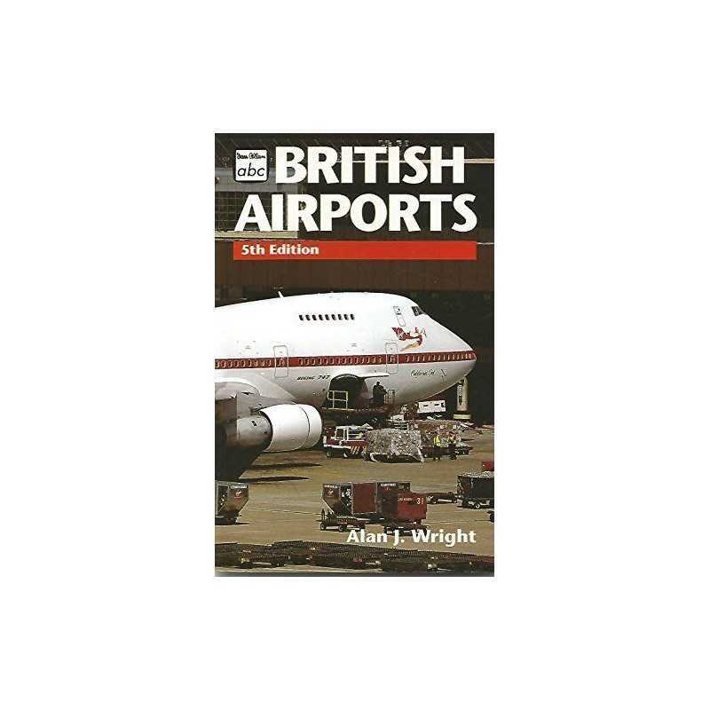 British Airports (Ian Allan abc S.) by Wright, Alan J. Paperback Book