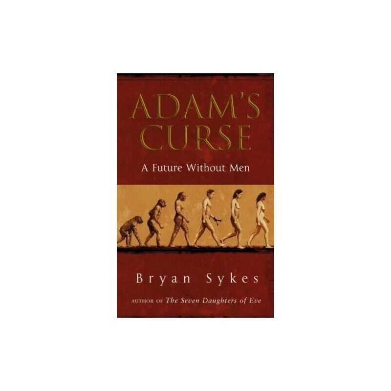Adams Curse: A Future Without Men by Sykes, Professor Bryan Paperback Book The