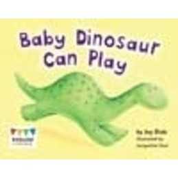 Baby Dinosaur Can Play (Engage Literacy Red), Dale, Jay