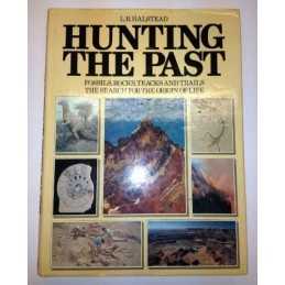 Hunting the Past by Halstead, L.B. Hardback Book