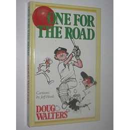 One For The Road by Doug Walters Book