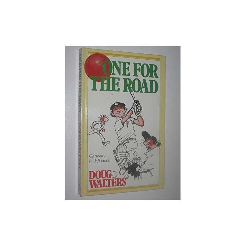 One For The Road by Doug Walters Book