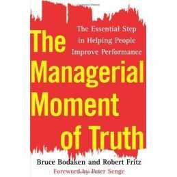 The Managerial Moment of Truth: The Essent... by Fritz, Robert Other book format