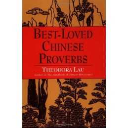 Best Loved Chinese Proverbs by Lau, Kenneth Hardback Book